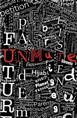 LUNG Theatre Co Unmute: Contemporary monologues written by young p (Taschenbuch)
