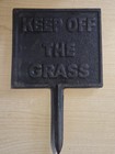 Vintage Antique Cast Iron Keep Off The Grass Sign