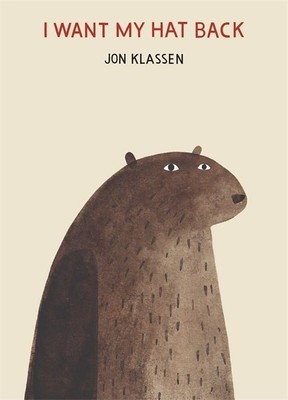 Jon Klassen / I Want My Hat Back /  9781406338539