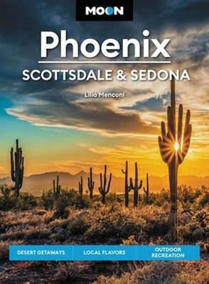 Lilia Menconi Moon Phoenix, Scottsdale & Sedona (Fifth Edition) (Taschenbuch)