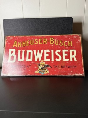 2005 Anheuser-Busch Budweiser Aged Metal Sign (16''x8.5'')