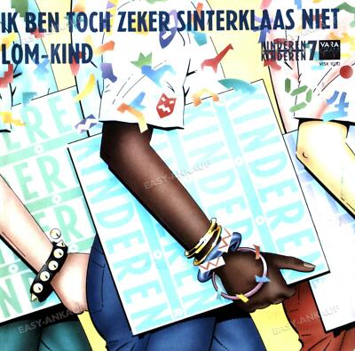 Kinderen voor Kinderen - Ik Ben Toch Zeker Sinterklaas Niet 7in 1986 '