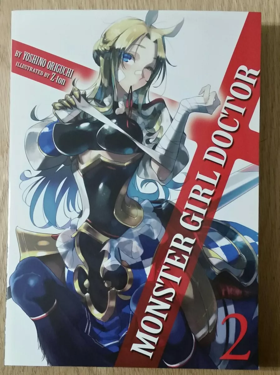 Monster Girl Doctor (Light Novel) Vol. by Origuchi, Yoshino