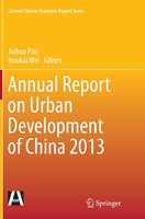 Houkai Wei (U. A.) | Annual Report On Urban Development Of China 2013 | Buch