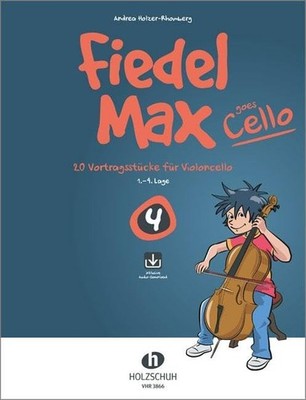 Andrea Holzer-Rhomberg Fiedel Max goes Cello 4 (Paperback) (UK IMPORT)