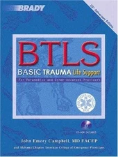 B T L S: Basic Trauma Life Support - Paperback, by Campbell John Emory - Good