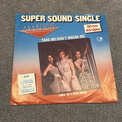 Arabesque Take Me Dont Break Mee Vinyl Single 12inch Metronome