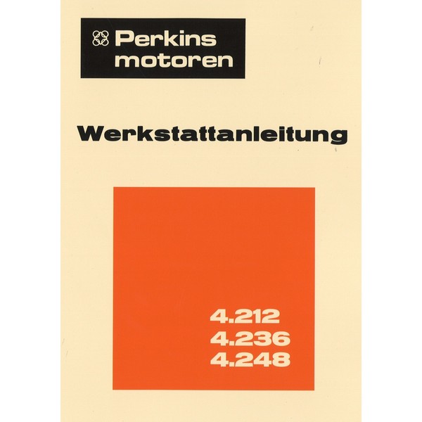 Perkins 4.212 4.236 4.248 Viertakt Diesel Reparaturanleitung Werkstattanleitung-image