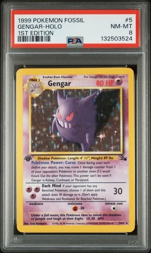 1999 POKEMON FOSSIL 1ST ED #5 GENGAR-HOLO PSA 8