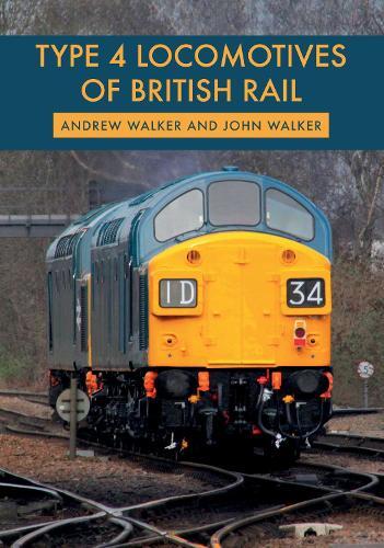 Thumbnail - John Walker Andrew Wal Type 4 Locomotives Of British R (taschenbuch)