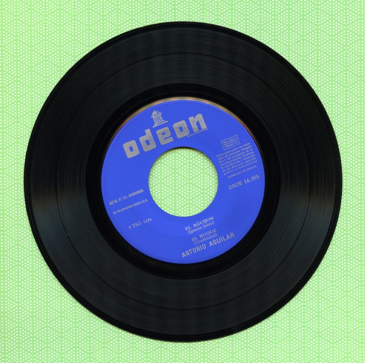 ANTONIO AGUILAR / No me vengas a Llorar ODEON DSOE 16.355