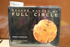 Nakashima, George; Derek E. Ostergard Full Circle