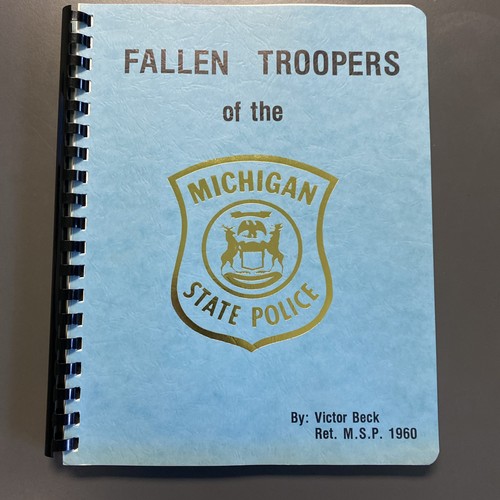 VINTAGE MICHIGAN STATE POLICE TROOPER BOOK