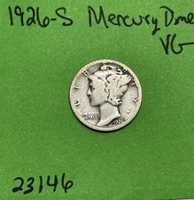 1926-S Mercury Dime Choice VG Very Good 90% Silver