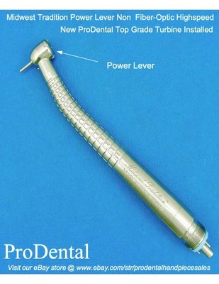 Midwest Tradition Power Lever Non Fiber-Optic Highspeed Dental Handpiece