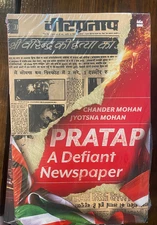 Pratap : A Defiant Newspaper, Paperback by Mohan, Chander; Mohan, Jyotsna, Br...