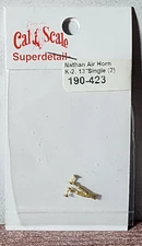 Cal Scale 190-423 Brass Nathan Air Horn K-2 13" Single Chime HO Model RR Part