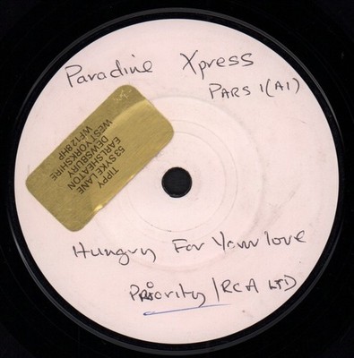 Paradine Xpress Hungry For Your Love 7'' Vinyl UK Priority 1987 Handgeschrieben