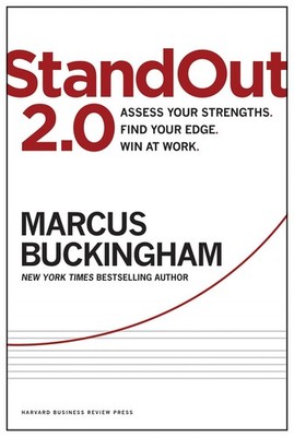 StandOut 2.0: Assess Your Strengths, Find Your Edge, Win at Work - hardcover...