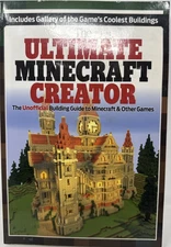 Ultimate Minecraft Creator: Unofficial Building Guide - Hardcover