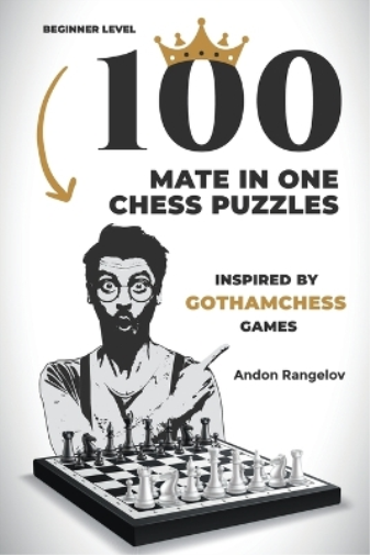 Andon Rangelov 100 Mate in One Chess Puzzles, Inspired by Levy Rozma (Tascabile)