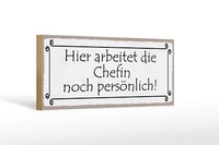 Holzschild Spruch 27X10 Cm Hier Arbeitet Chefin PersöNlich Schild Wooden Sign
