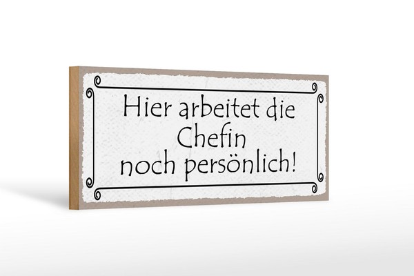 Holzschild Spruch 27X10 Cm Hier Arbeitet Chefin PersöNlich Schild Wooden Sign-image