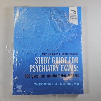 Massachusetts General Hospital Study Guide for Psychiatry Exams : 600 Questions