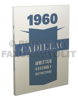 1960 Cadillac Assembly Manual Written Instruction Book for all models Factory