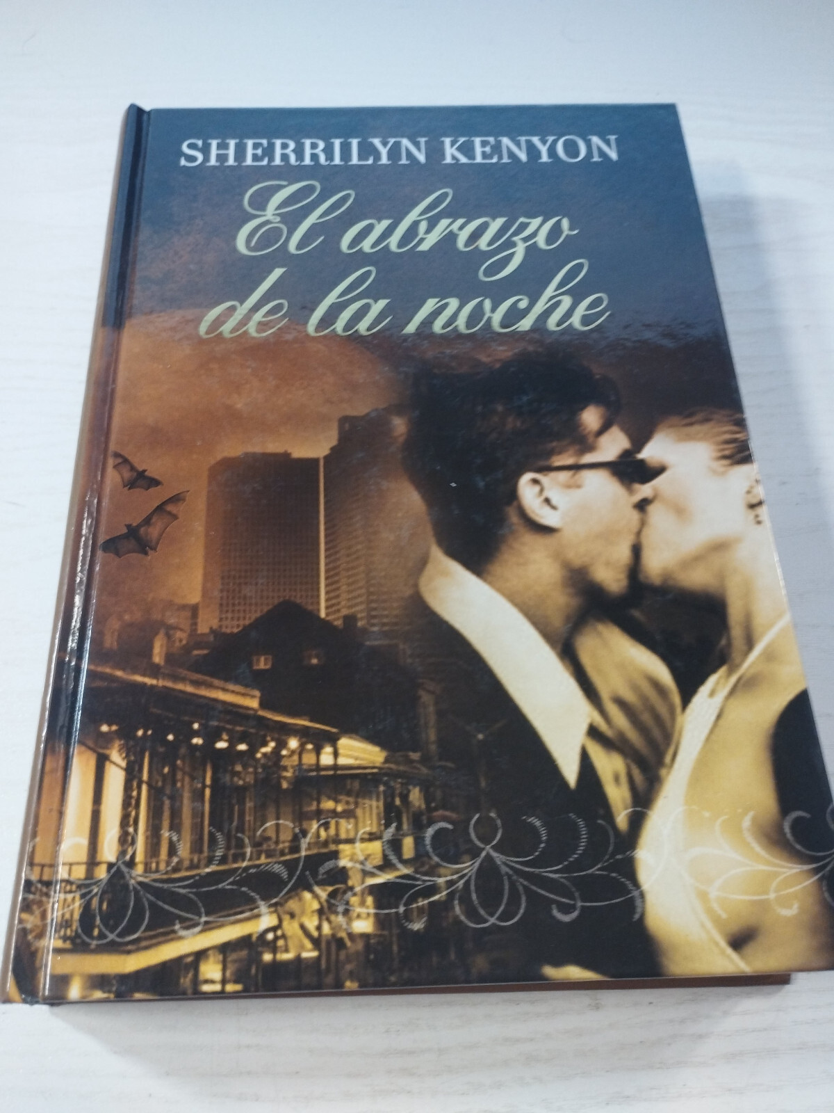 El Abrazo De La Noche Sherrilyn Kenyon Romantica RBA 2010 - Libro Español Am