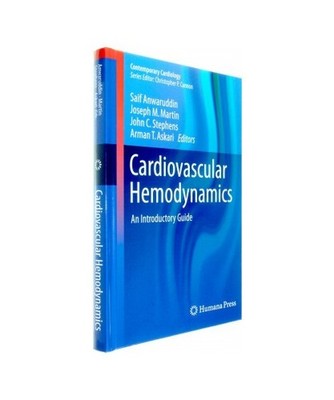 Cardiovascular Hemodynamics: An Introductory Guide: An Introductory Guide