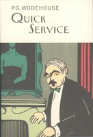 Quick Service | P. G. Wodehouse | Englisch | Buch | Gebunden | 2004