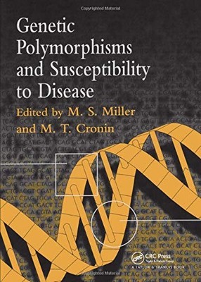 GENETIC POLYMORPHISMS AND SUSCEPTIBILITY TO DISEASE By Mark Steven Miller VG