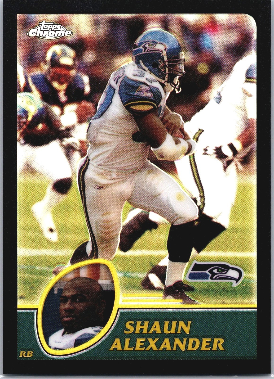 2003 TOPPS CHROME SHAUN ALEXANDER #69 BLACK REFRACTOR /599 SEATTLE SEAHAWKS