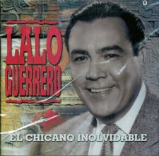 LALO GUERRERO EL CHICANO INOLVIDABLE CD NEW SEALED LALO GUERRERO EL CHICANO INOLVIDABLE CD NEW SEALED