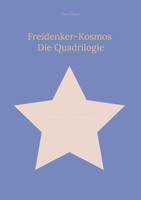 Louis Eikemper | Freidenker-Kosmos: Die Quadrilogie | Buch | Deutsch (2024)