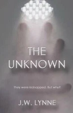 The Unknown - Paperback By Lynne, JW - VERY GOOD