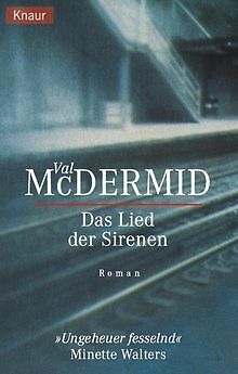 Das Lied der Sirenen. Roman von Val McDermid | Buch | Zustand gut