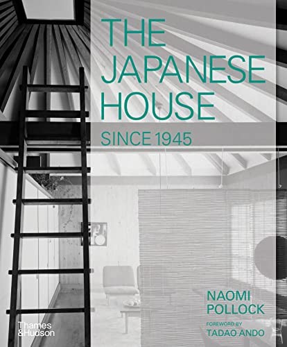 The Japanese House Since 1945 by Naomi Pollock, Tadao Ando - - Image 7