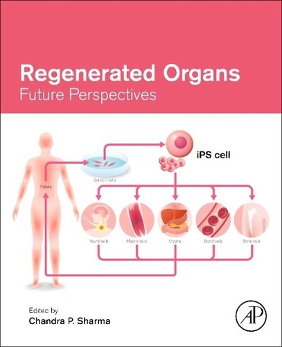 Regenerated Organs - 9780128210857