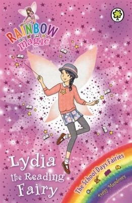 Rainbow Magic: Lydia the Reading Fairy : The School Days Fairies