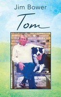 Jim Bower | Tom | Buch | Englisch (2021) | Gebunden | Outskirts Press