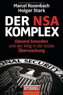 Der NSA-Komplex: Edward Snowden und der Weg in die total... | Buch | Zustand gut