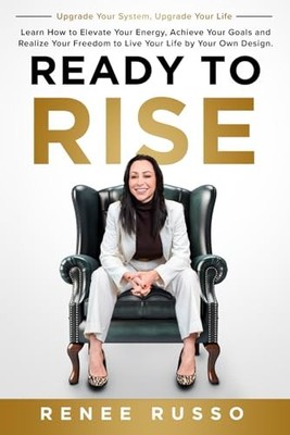Ready to Rise: Learn How to El - GOOD