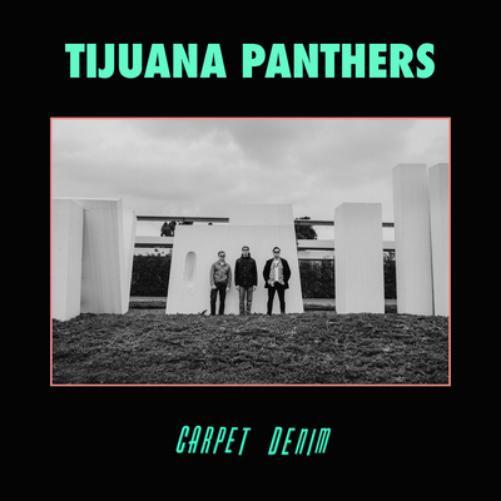 Tijuana Panthers Carpet Denim (CD) Album
