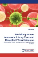 Zhanhai Gao | Modelling Human Immunodeficiency Virus And Hepatitis C Virus...