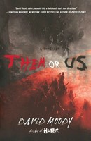 David Moody | Them OR US | Taschenbuch | Englisch (2012) | St. Martins Press-3PL