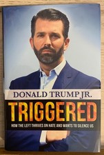 Product Image: Donald Trump Jr : Triggered - Signed Copy - 2019 - First Edition - Hardcover
