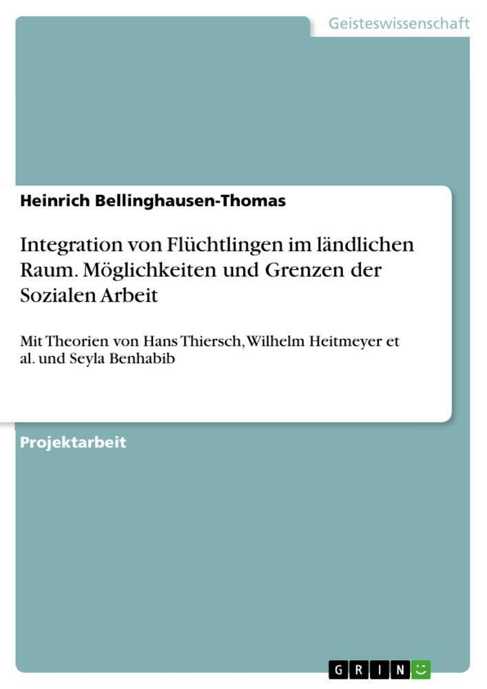 Thumbnail - Integration Von Flüchtlingen Ländlichen Raum. Möglichkeiten Und