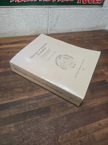 L36-Directory of American Toolmakers by EAIA 1999 - Must have for tool collector